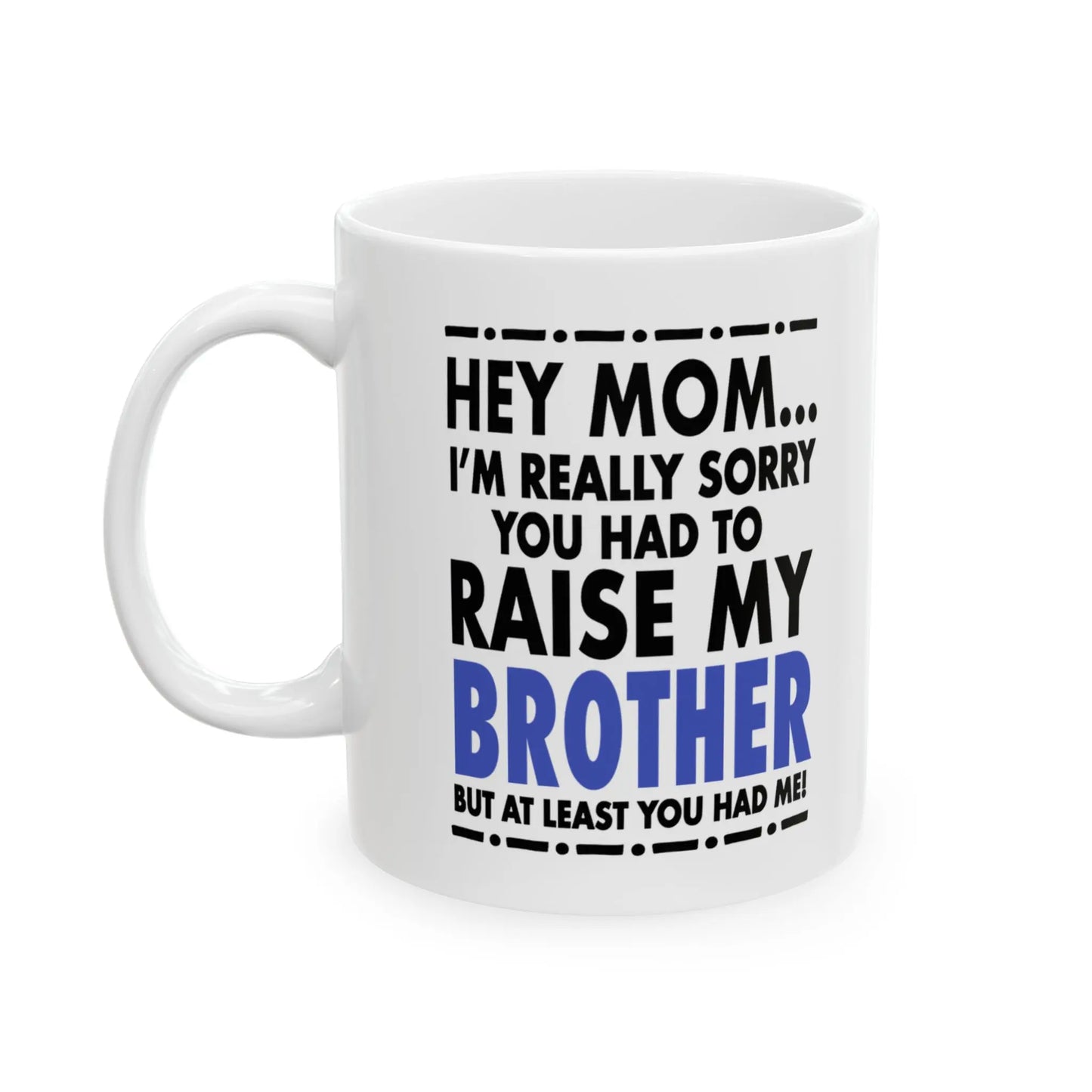 HenryCustoms Mother's Day Ceramic Printed Mug